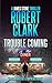 Trouble Coming: A James Sto...