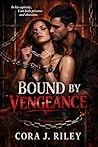 Bound By Vengeanc...