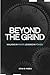 Beyond the Grind: Walking i...
