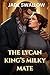 The Lycan King's Milky Mate: A paranormal omegaverse historical age gap romance with milking, knotting, pregnancy, and rejected fated mates (Fated to a Lycan King Book 1)