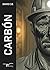 Carbón (Spanish Edition)
