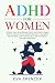 ADHD for Women by Eva Spencer