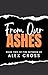 From Our Ashes: Book Two