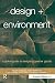 Design + Environment: A Global Guide to Designing Greener Goods