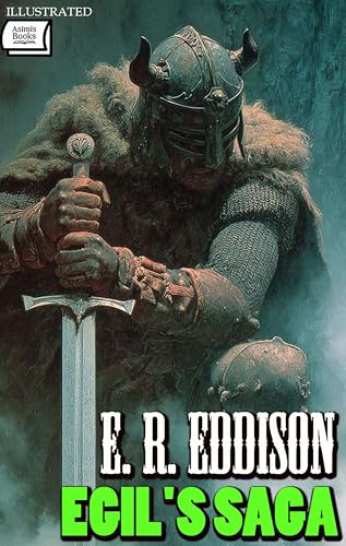 Egil's Saga. Illustrated