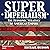 Super Imperialism (Third Edition): The Economic Strategy of American Empire