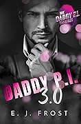 Daddy P.I. 3.0
