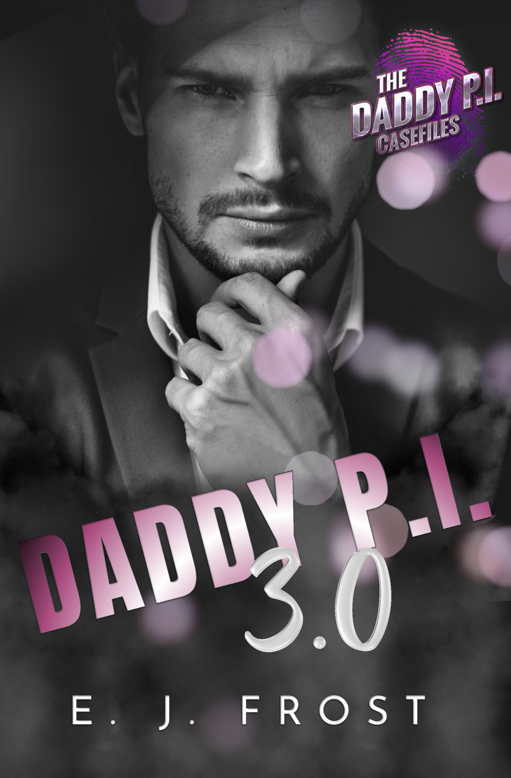 Daddy P.I. 3.0 (Daddy P.I. Casefiles #5)
