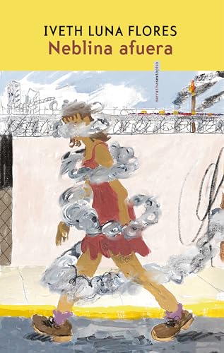 Neblina afuera (Spanish Edition)
