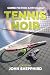 Tennis Noir: An Anthology (...