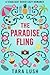 The Paradise Fling