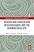 Reason and Conversion in Kierkegaard and the German Idealists by Ryan Kemp