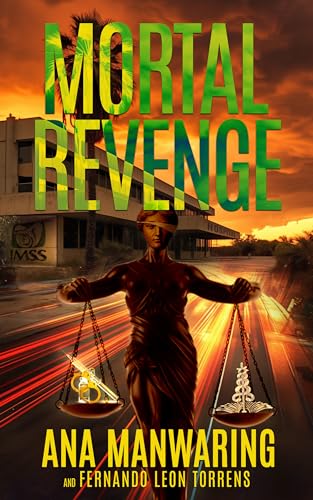 Mortal Revenge (Kindle Edition)