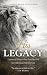 His Legacy: A 52-Week Men’s...