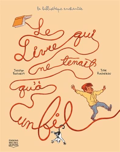 Le livre qui ne tenait qu'à un fil (La bibliothèque enchantée #02)