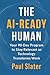 The AI-Ready Human: Your 90...