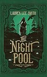 The Night Pool