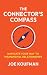 The Connector's Compass