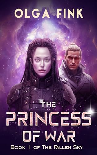 The Princess of War: Book I of The Fallen Sky (Kindle Edition)