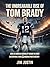The Unbreakable Rise of Tom...