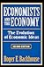 Economists and the Economy:...