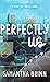 Perfectly Us (Steel City Le...