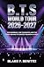 B_T.S World Tour 2026–2027:...