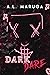 Dark Dare (Dark #1)