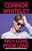 Rich Love, Poor Love: A Swe...