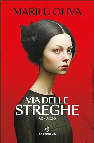 Via delle Streghe (Italian Edition)