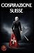 Cospirazione Suisse