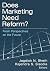Does Marketing Need Reform?: Fresh Perspectives on the Future