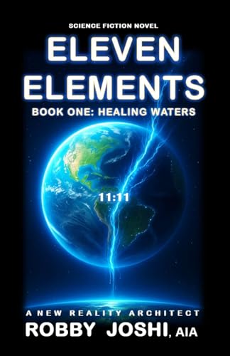 Eleven Elements: Book One: Healing Waters (Paperback)