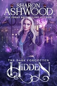 Hidden: The Dark Forgotten