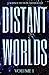Distant Worlds by LeAnne Keely