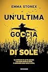 Un'ultima goccia ...