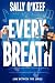 Every Breath: A sweet rock star romance (Love Between the Lyrics Book 1)