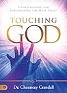 Touching God by Chauncey Crandall