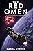 The Red Omen by Daniel Stroup