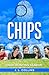 Chips: The Deer Hunter Case