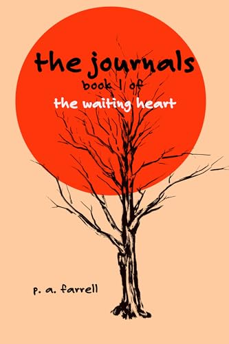 The Journals: Book 1 of The Waiting Heart (Kindle Edition)