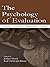 The Psychology of Evaluatio...