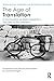 The Age of Translation: A C...