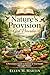 Nature’s Provision: God Pro...