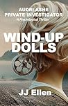 Wind-up Dolls: Au...