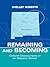 Remaining and Becoming: Cul...