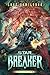 Starbreaker by Luke Chmilenko