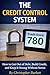 THE CREDIT CONTROL SYSTEM by Christopher Burkett