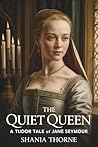 The Quiet Queen: ...
