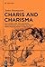 Charis and Charisma by James Rasmussen